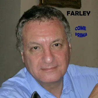 Come Prima by Farley