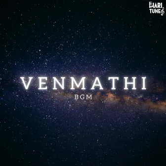 Venmathi (BGM) by Hari Tunes