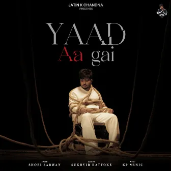 Yaad Aa Gai by Sukhvir Rattoke