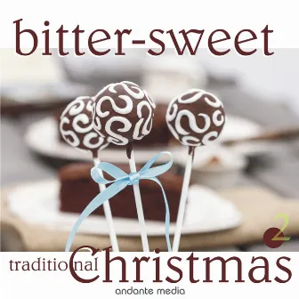 Bitter-sweet Traditional X-mas, Vol. 2 by Erich Steffen