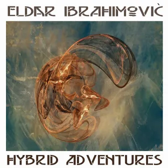 Hybrid Adventures by Eldar Ibrahimovic