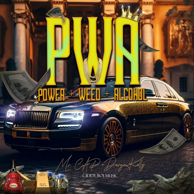 PWA (Power Weed & Alcohol) - Extended Version