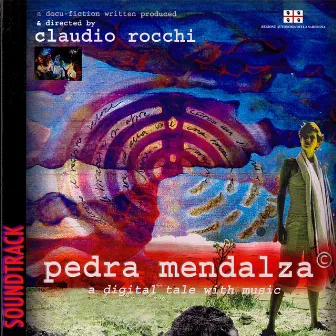 Pedra Mendalza - Soundtrack by Claudio Rocchi