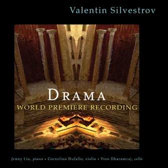 Silvestrov: Drama; Post Scriptum; Epitaphium by Cornelius Dufallo