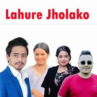 Lahure Jholako by Amrit Sapkota