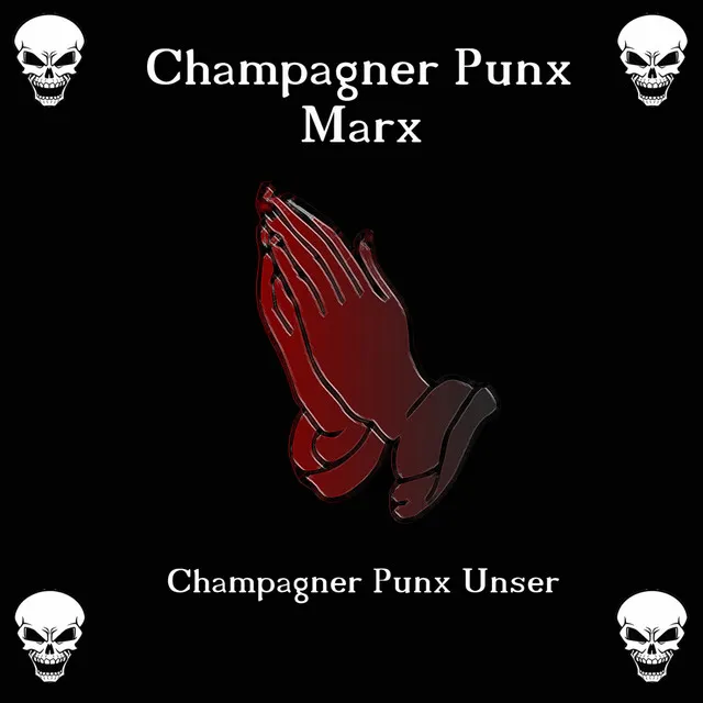 Champagner Punx Unser