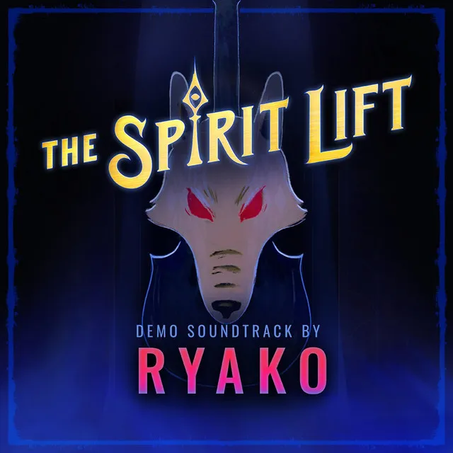 The Spirit Lift (Demo Soundtrack)