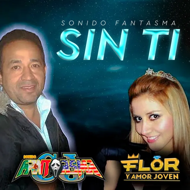 Sin Ti (Sonido Fantasma)