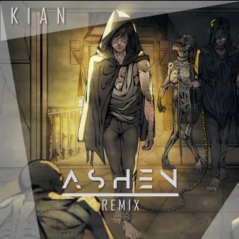 Desconjuração: Kian (Remix) by Ashen