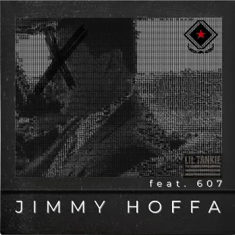 Jimmy Hoffa by 607