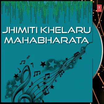 Jhimiti Khelaru Mahabharata by 