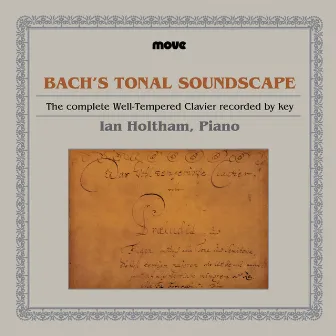 Bach's Tonal Landscape by Ian Holtham