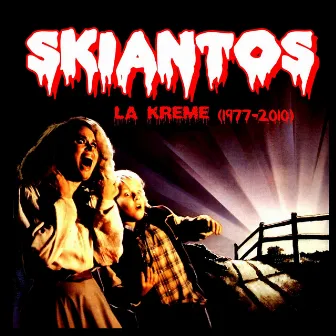 La Kreme (1977-2010) by Skiantos