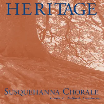 Heritage by Susquehanna Chorale