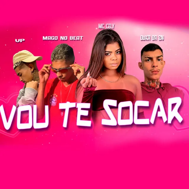 Vou Te Socar