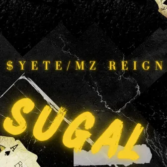 $ugal by MZ Reign