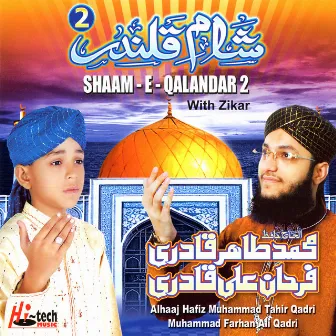 Shaam-e-Qalandar 2 - Islamic Naats by Muhammad Farhan Ali Qadri