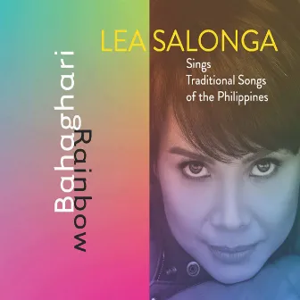 Bahaghari by Lea Salonga