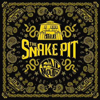 The Snake Pit by Foul Mouth