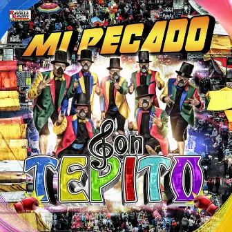 MI Pecado by Son Tepito