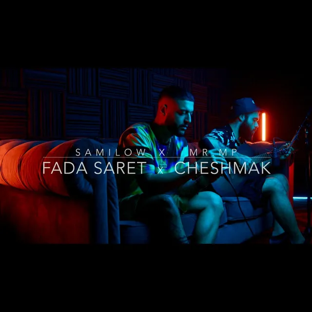 Fada Saret x Cheshmak