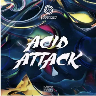 Acid Attack by Vertigo