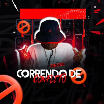 Correndo de Perigo by MC CACATHY