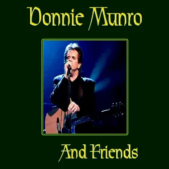 Donnie Munro and Friends by Donnie Munro