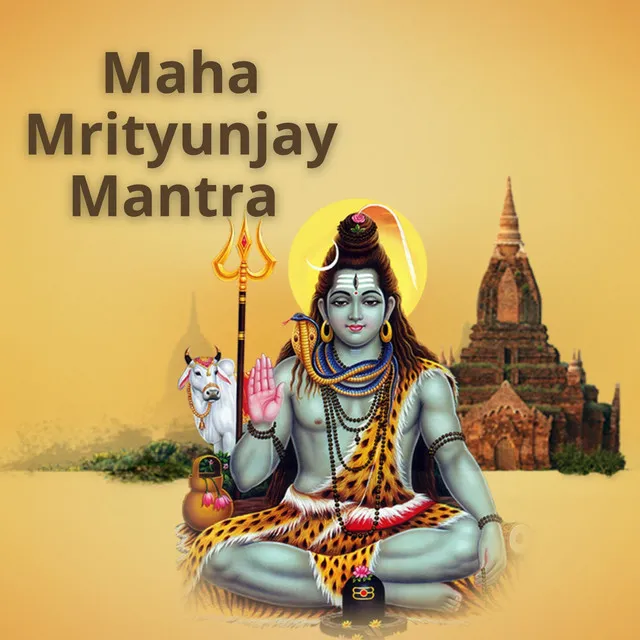 Maha Mrityunjay Mantra