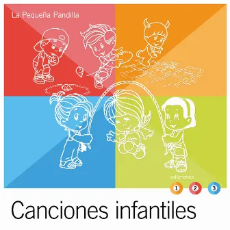 Canciones Infantiles by La Pequeña Pandilla