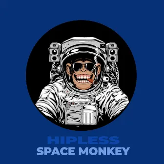 Space Monkey by Hipless