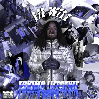 Eskimo Lifestyle by Lil Will