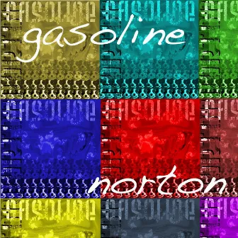 Gasoline by Norton