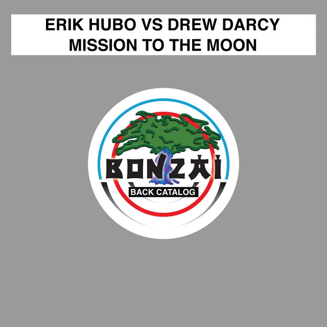 Mission To The Moon - Erik Hubo Remix