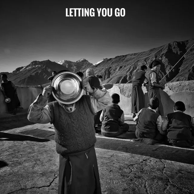 Letting you go