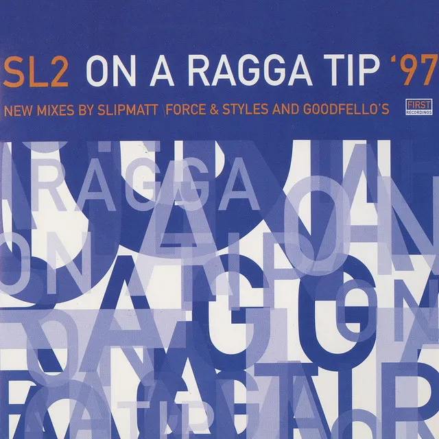 On a Ragga Tip '97 - Force & Styles Remix