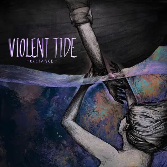 Violent Tide by Reliance