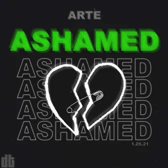 ASHAMED by Arte