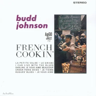 French Cookin' by Budd Johnson