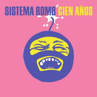 Cien Años by Sistema Bomb