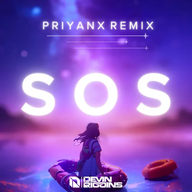 SOS - PRIYANX Remix