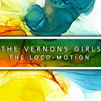 The Loco-Motion by The Vernons Girls