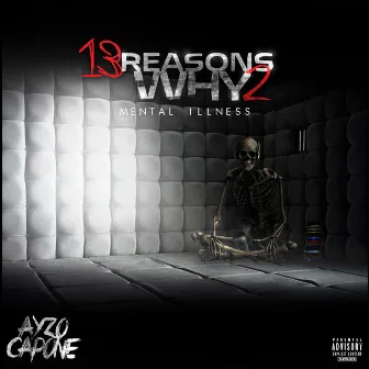 13 Reasons Why 2 by AyZo Capone