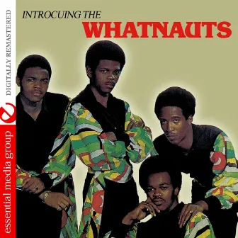 Introducing the Whatnauts (Digitally Remastered) by The Whatnauts