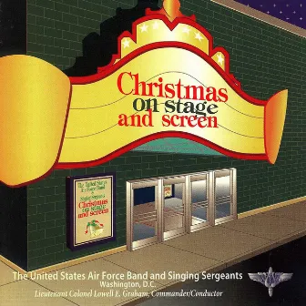 Christmas on Stage and Screen by US Air Force Band and Singing Sergeants