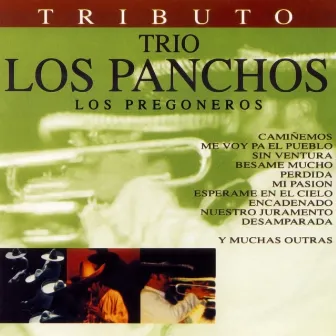 Tributo Trio Los Panchos by Los Pregoneros