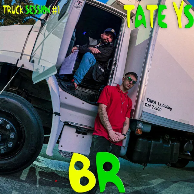 Br (Truck Session #1)