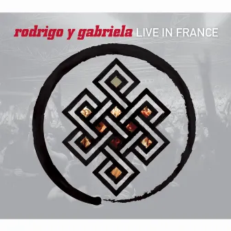 Live in France by Rodrigo y Gabriela