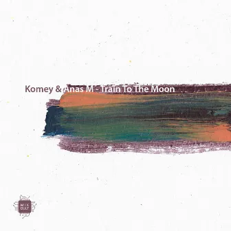 Train To The Moon by Komey