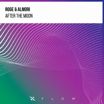 After The Moon by Roge